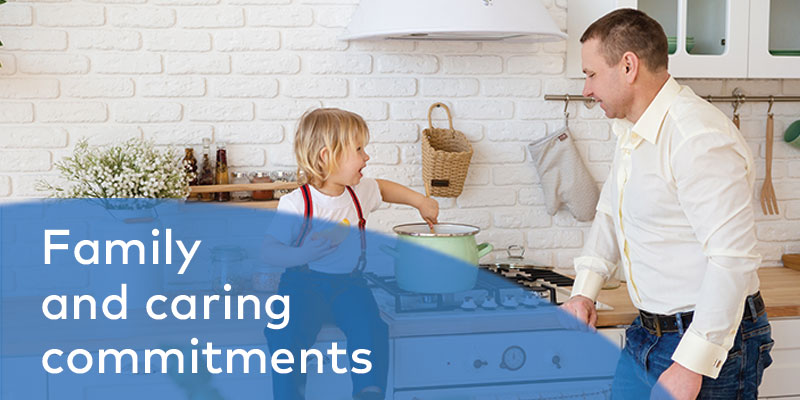 Family and caring commitments
